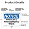 Signmission Non-RCRA And Non-Hazardous Waste OSHA Notice Sign, Aluminum, 10in W x 7in L, 2PK OS-2PACK-NS-A-710-L-15110 - alternate 3